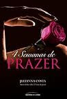 4 Semanas de Prazer (Greg & Dom, #1)
