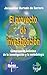 El Proyecto de Investigación: Como plantear tu proyecto de investigación o tesis de forma adecuada (Spanish Edition)