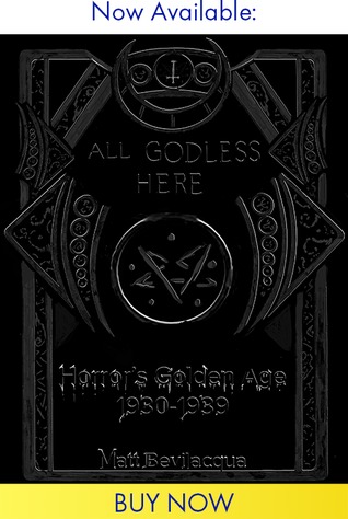 All Godless Here: The Golden Age of Horror 1930-1939