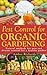 Pest Control for Organic Ga...