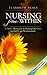 Nursing from Within: A Fresh Alternative to Putting Out Fires and Self-Care Workarounds
