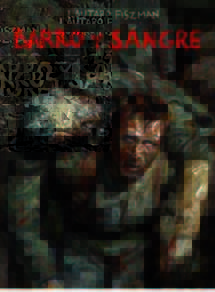 Barro y Sangre