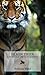 Silken Tiger: A Journeys of...