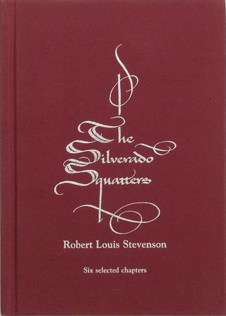 The Silverado Squatters: Six Selected Chapters