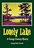 Lonely Lake: a cottage coun...