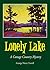 Lonely Lake: a cottage country mystery