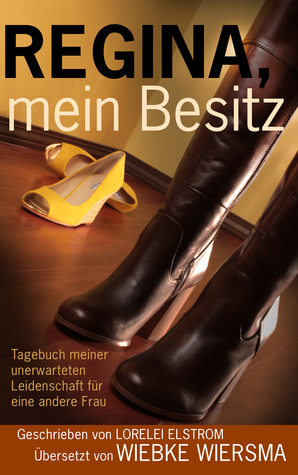 Regina, mein Besitz