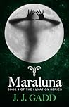 Maraluna (Lunation Series, #4)