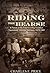 Riding The Hearse: A Novel of the Earp-Cowboy Conflict Tombstone, Arizona Territory, 1879-1882