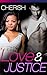 Love & Justice (BWWM Interracial Romance) (Duvall Brothers Book 1)