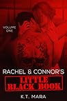 Rachel and Connor's Little Black Book: Volume One (Rachel and Connor, #1)