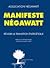 Manifeste Négawatt - Réussir la transition énergétique