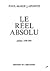 Le Réel absolu : poèmes 1948-1965