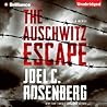 The Auschwitz Escape