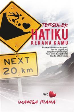 Tergolek Hatiku Kerana Kamu