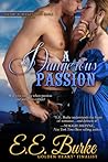 A Dangerous Passion
