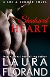 Shadowed Heart by Laura Florand
