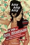 A Vida de Amy Winehouse by Nick Johnstone