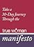 A 30-Day Journey Through the True Woman Manifesto by Revive Our Hearts