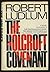 The Holcroft Covenant by Robert Ludlum The Holcroft Covenant by Robert Ludlum