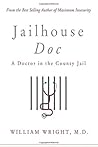 Jailhouse Doc by William Wright Jailhouse Doc by William Wright