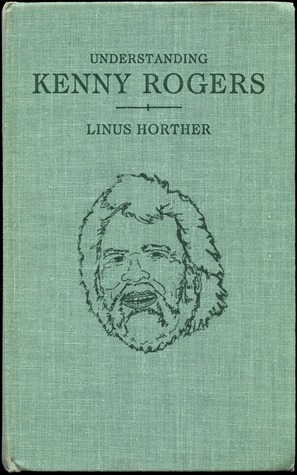Understanding Kenny Rogers (Unknown Binding)