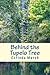Behind the Tupelo Tree by Corinda Pitts Marsh