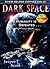Dark Space (Dark Space, #1)