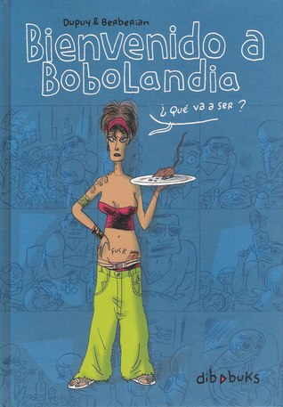 Bienvenido a Bobolandia (Hardcover)