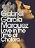 Love in the Time of Cholera by Gabriel García Márquez