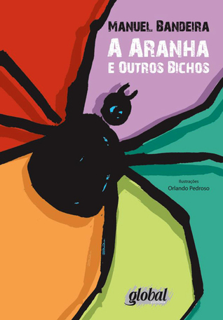 A Aranha e Outros Bichos (Paperback)