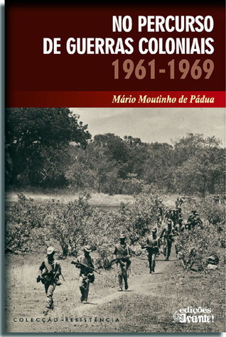 No percurso de guerras coloniais 1961-1969