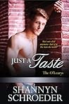 Just a Taste by Shannyn Schroeder