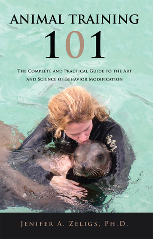 Animal Training 101 (Paperback)