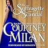 The Suffragette Scandal by Courtney Milan
