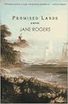 Promised Lands by Jane Rogers