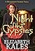 Night of the Gypsies by Elizabeth Kales