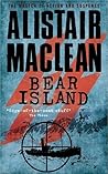 Bear Island by Alistair MacLean