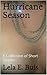 Hurricane Season: A Collection of Short Stories