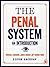 The Penal System: An Introd...