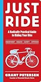 Just Ride: A Radi...