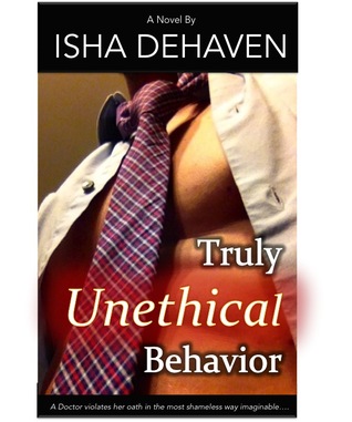 Truly Unethical Behavior