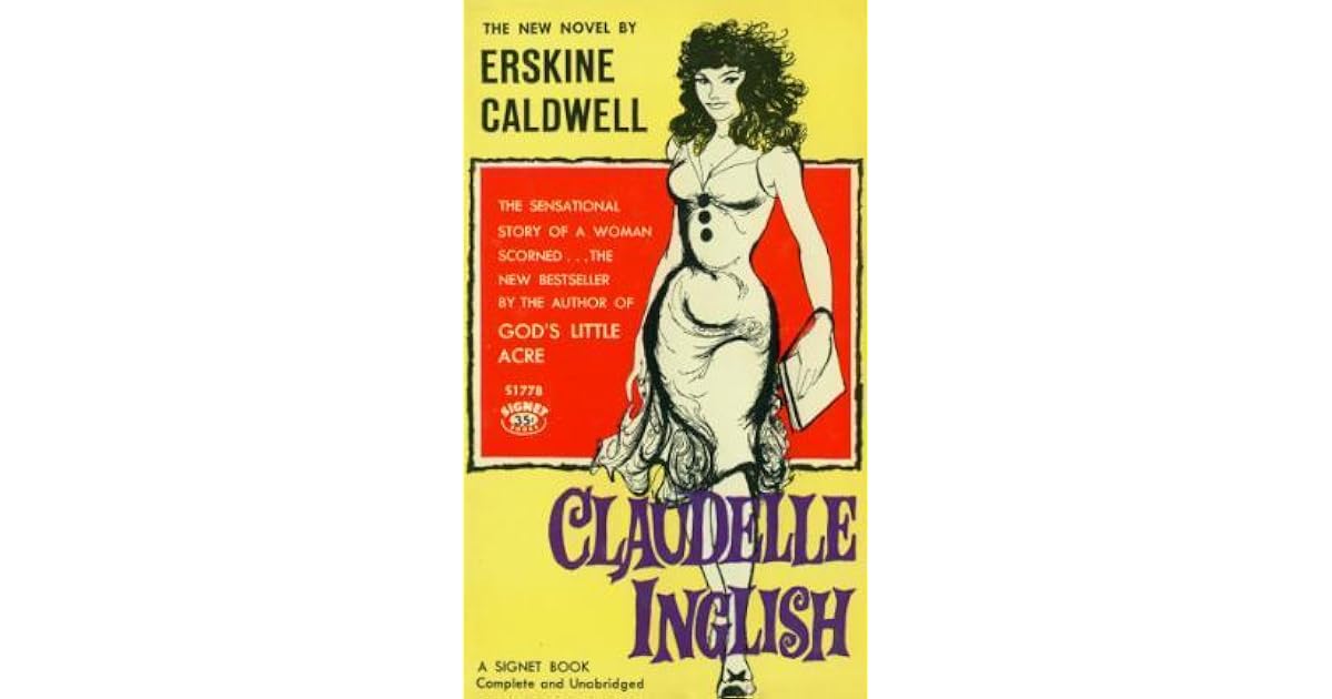 Claudelle Inglish by Erskine Caldwell