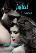 Jaded: Full Circle