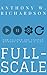 Full-Scale: How to Grow Any Startup Without a Plan or a Clue