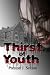 Thirst of Youth