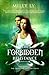 The Forbidden Resistance (The Outcast,the Intruder, & the Siren, #2)