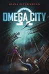 Omega City by Diana Peterfreund