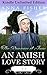 The Romance of June - An Amish Love Story 1:1 (The Unlimited June Amish Romance Series Book 1)