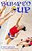 Bumped Up (The Volleyball S...